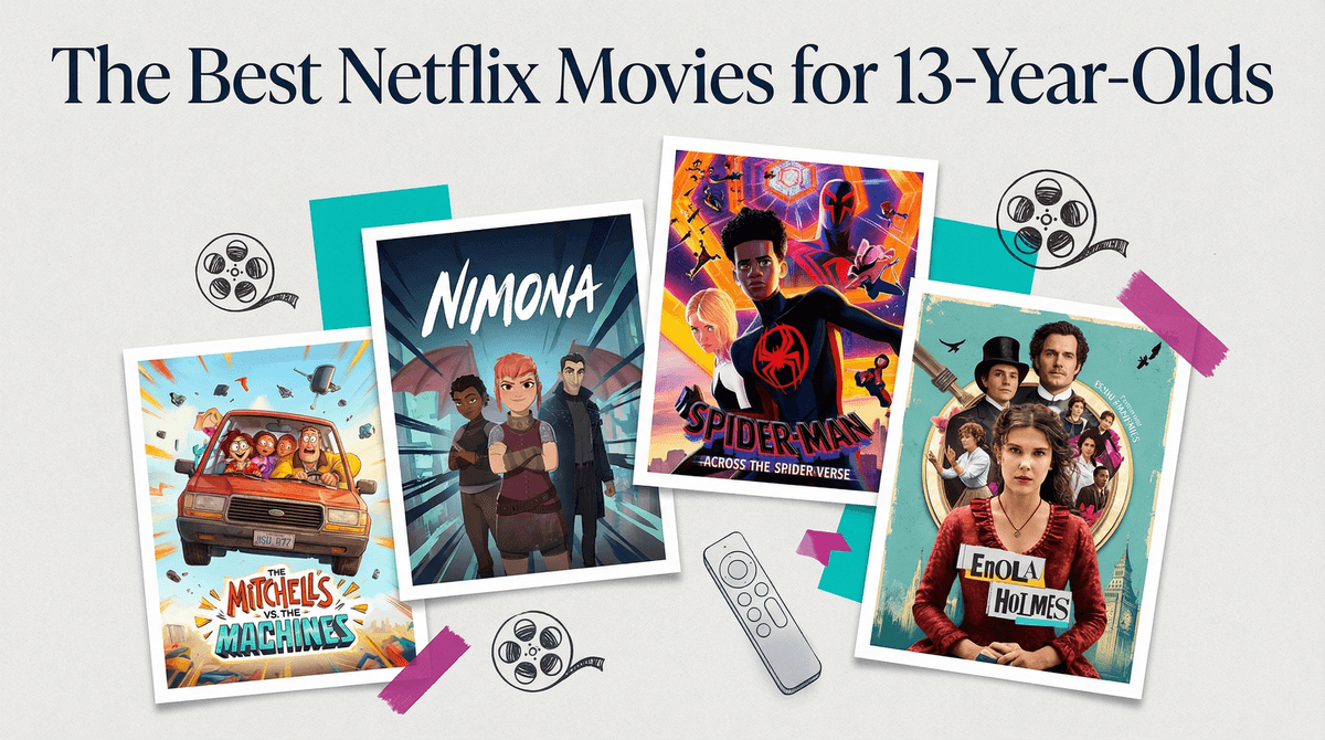 Illustration for 18 Good Movies for 13 Year Olds on Netflix (2026)