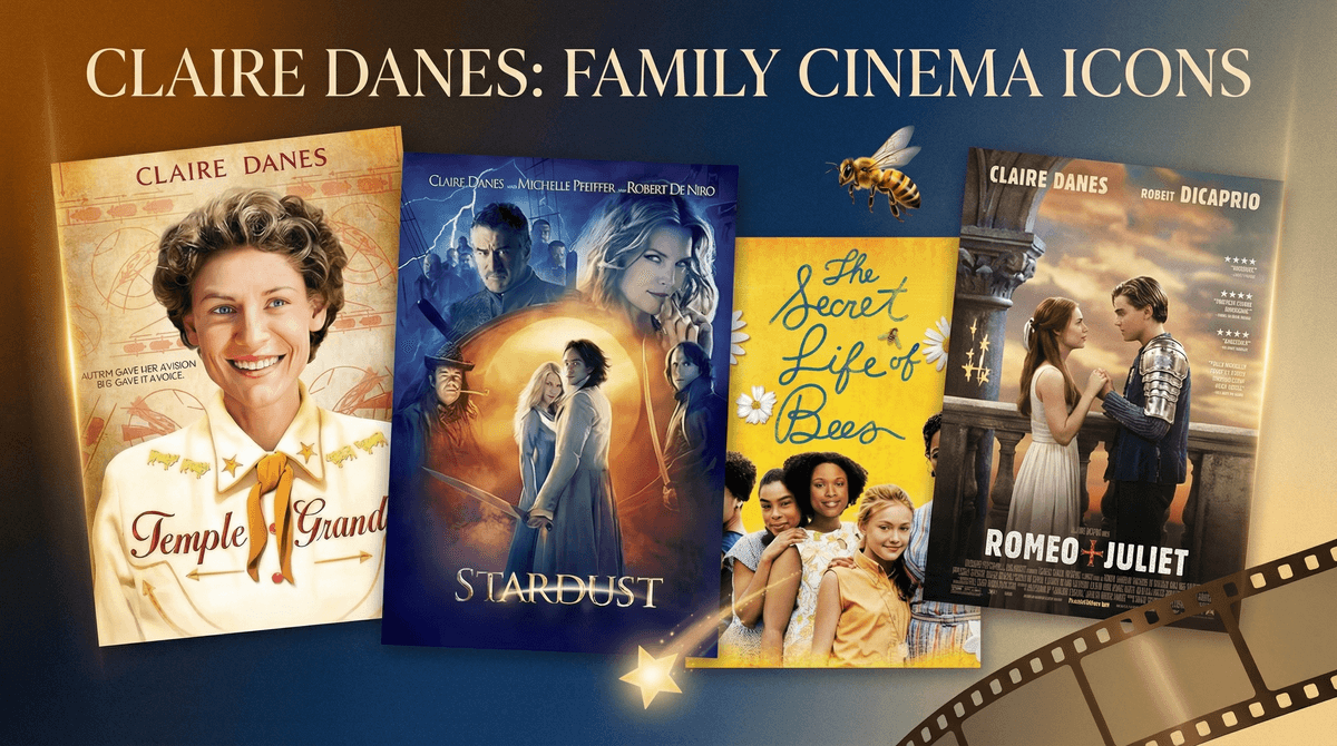 Illustration for Claire Danes Family Films: Age-Appropriate Picks from Temple Grandin to Stardust