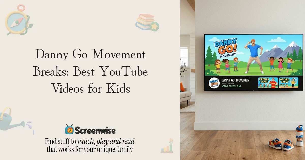 Danny Go Movement Breaks: Best YouTube Videos for Kids – Guide | Screenwise