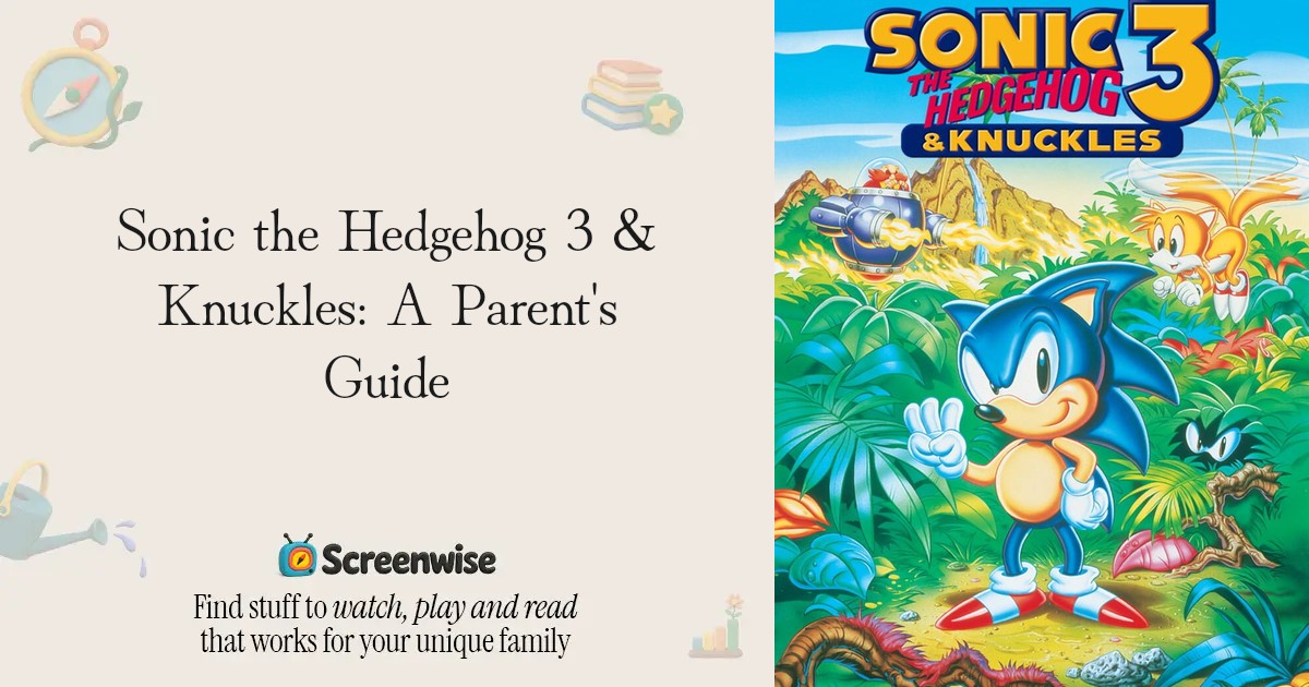 Sonic the Hedgehog 3 & Knuckles – WISE Score & Parent Review | Screenwise