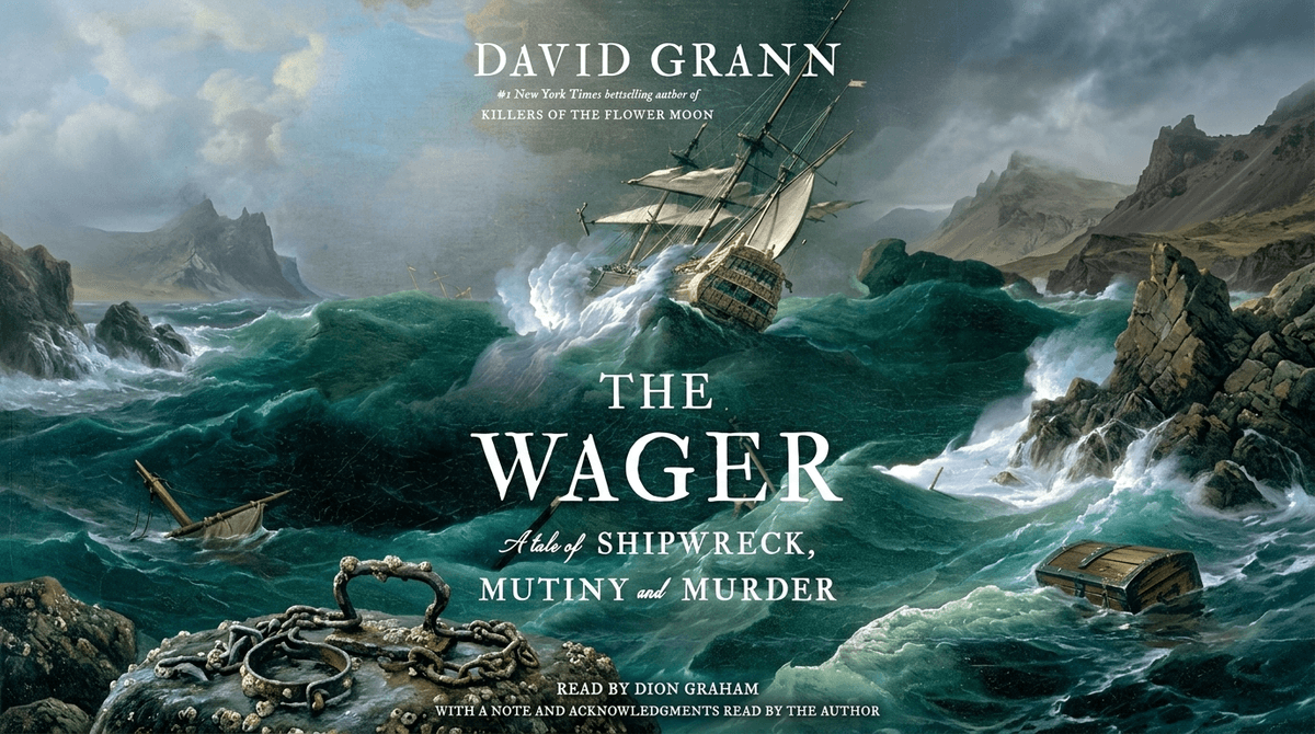 Illustration for The Wager: Shipwreck, Mutiny, and How Much Grit Your Teen Can Handle