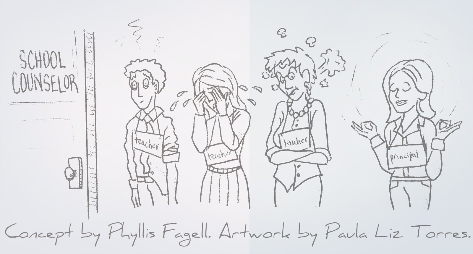 A pencil cartoon of three frazzled teachers and a serene principal lined up outside a door labeled School Counselor