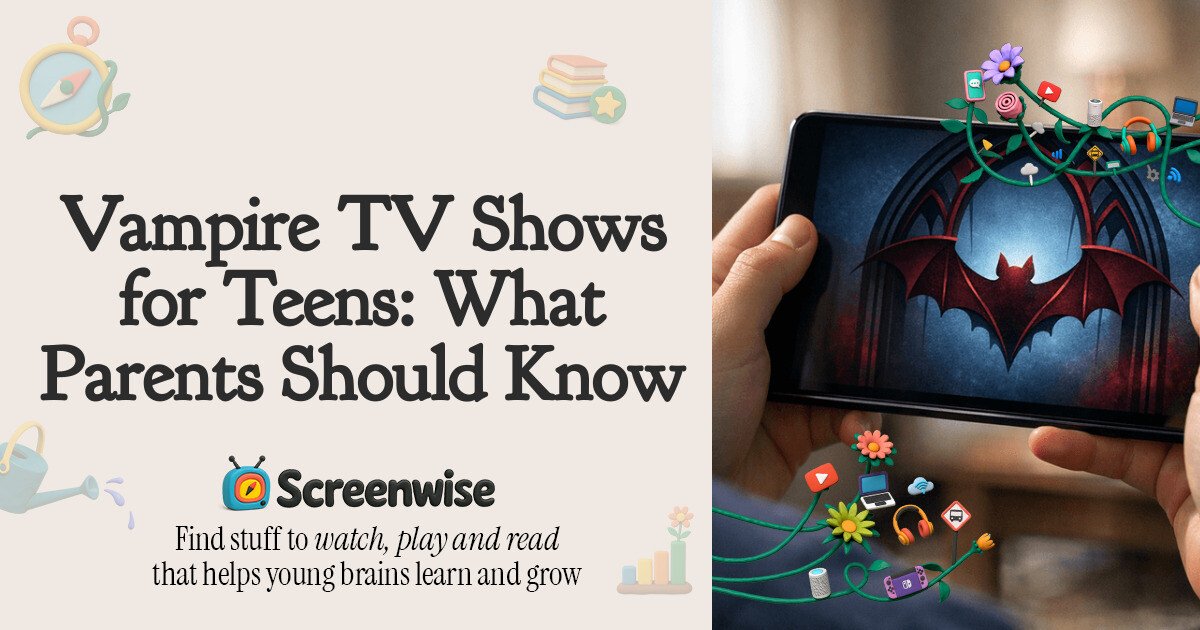 Vampire TV Shows for Teens: What Parents Should Know – Guide | Screenwise