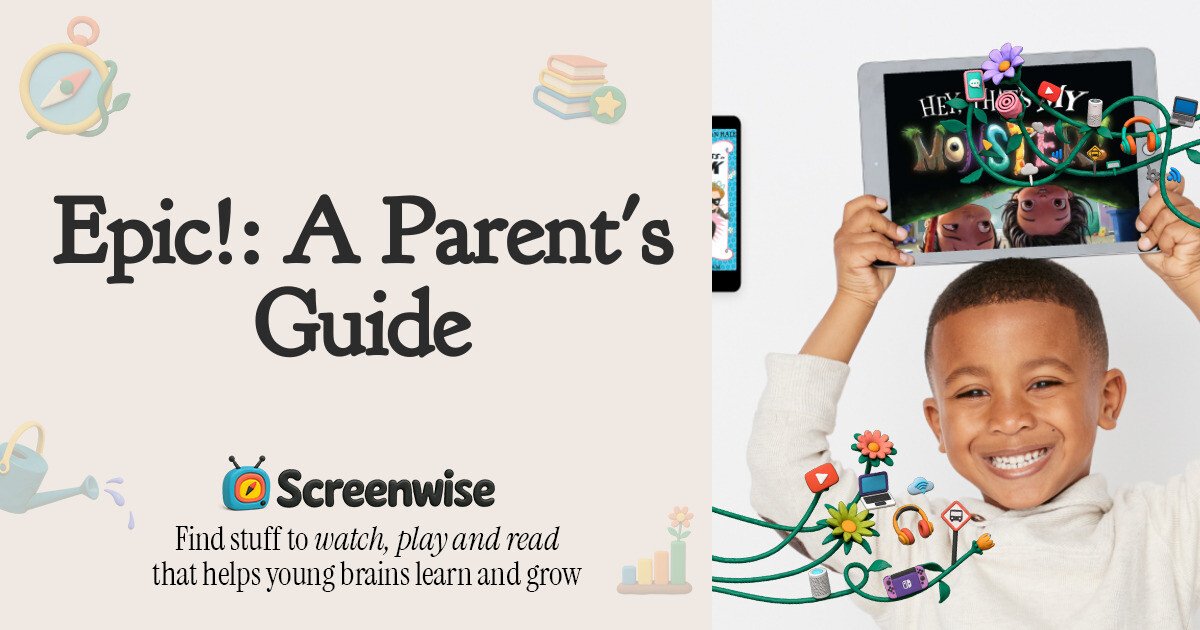 Epic! – WISE Score & Parent Review | Screenwise