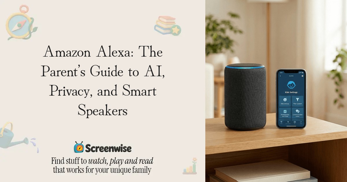 Amazon Alexa: The Parent’s Guide to AI, Privacy, and Smart Speakers ...