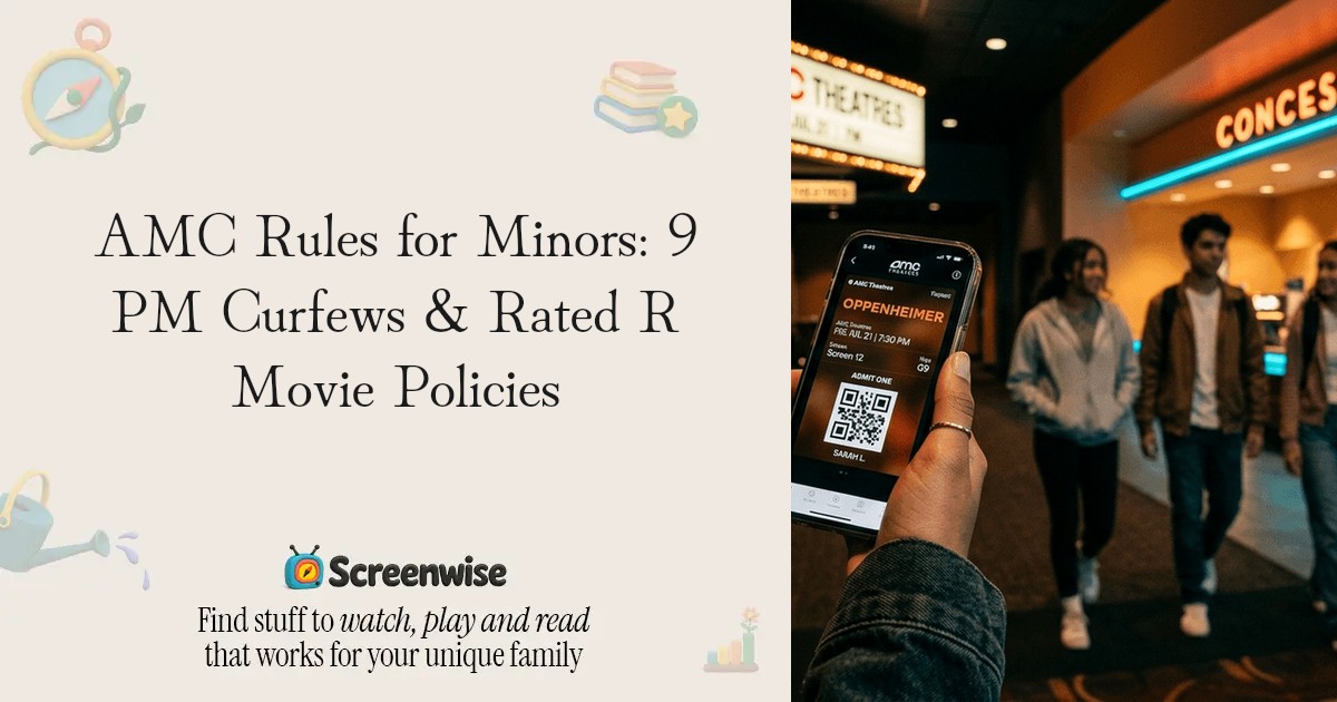 AMC Rules for Minors: 9 PM Curfews & Rated R Movie Policies – Guide ...