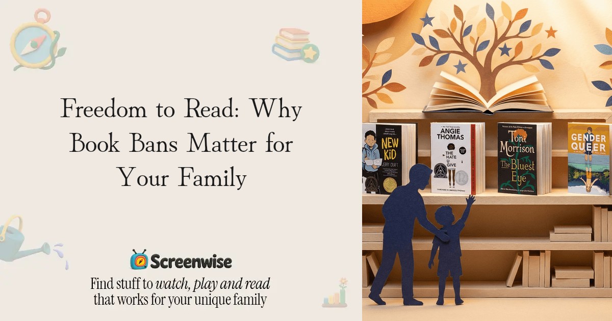 Freedom to Read: Why Book Bans Matter for Your Family – Guide | Screenwise