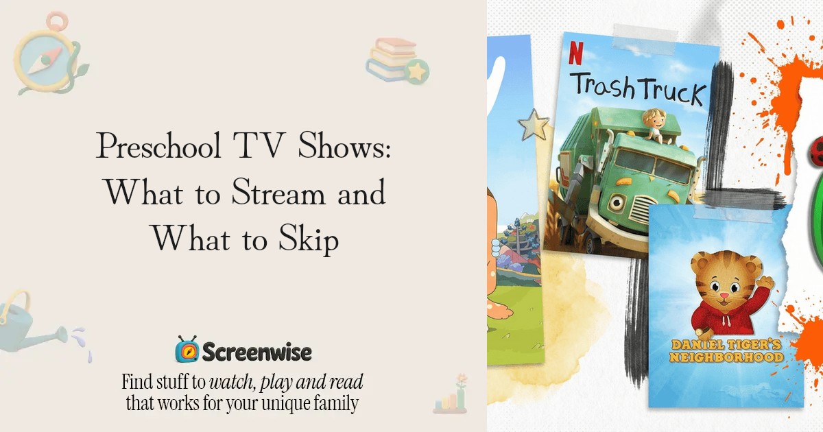 Preschool TV Shows: What to Stream and What to Skip – Guide | Screenwise