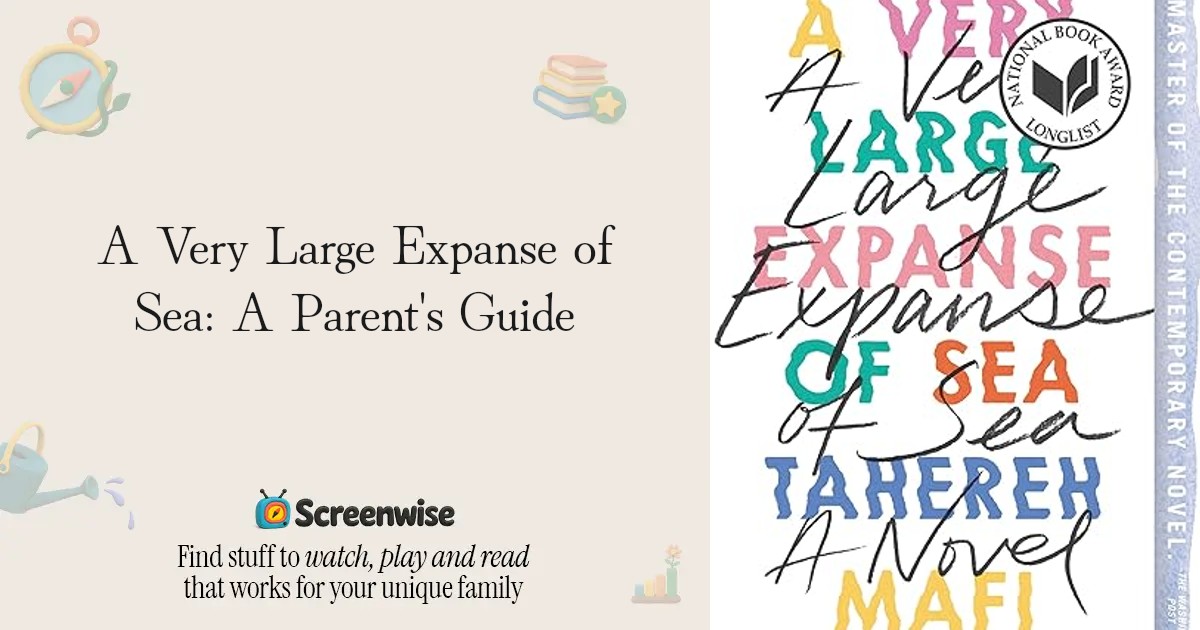 A Very Large Expanse of Sea – WISE Score & Parent Review | Screenwise