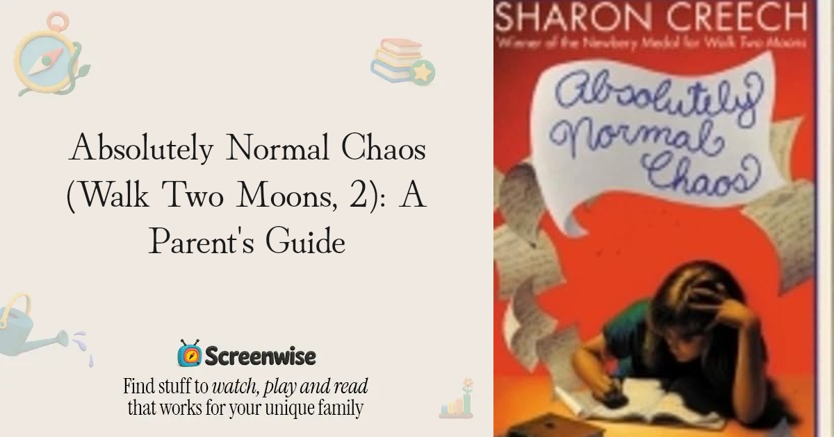 Absolutely Normal Chaos (Walk Two Moons, 2) – WISE Score & Parent ...