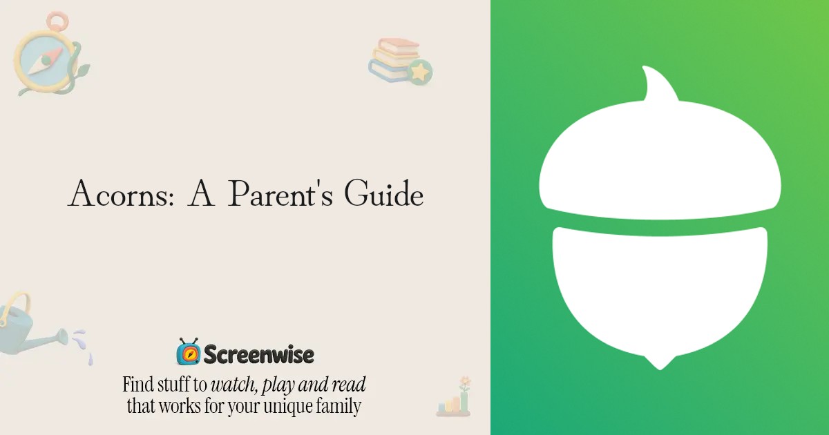 Acorns – WISE Score & Parent Review | Screenwise