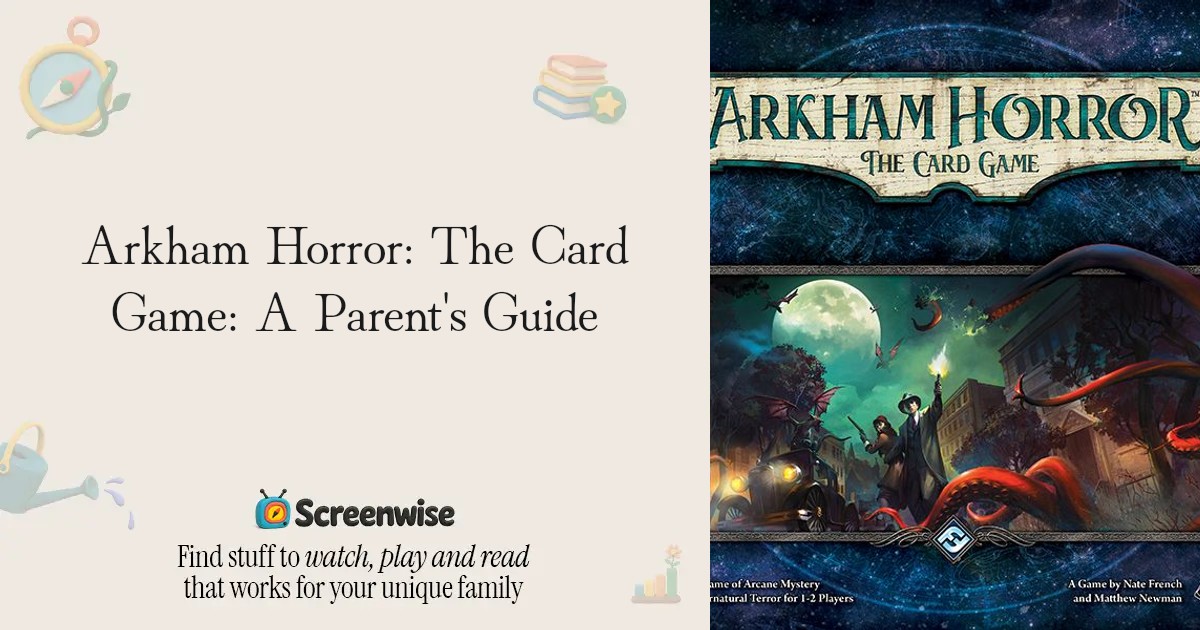 Arkham Horror: The Card Game  WISE Score & Parent Review | Screenwise