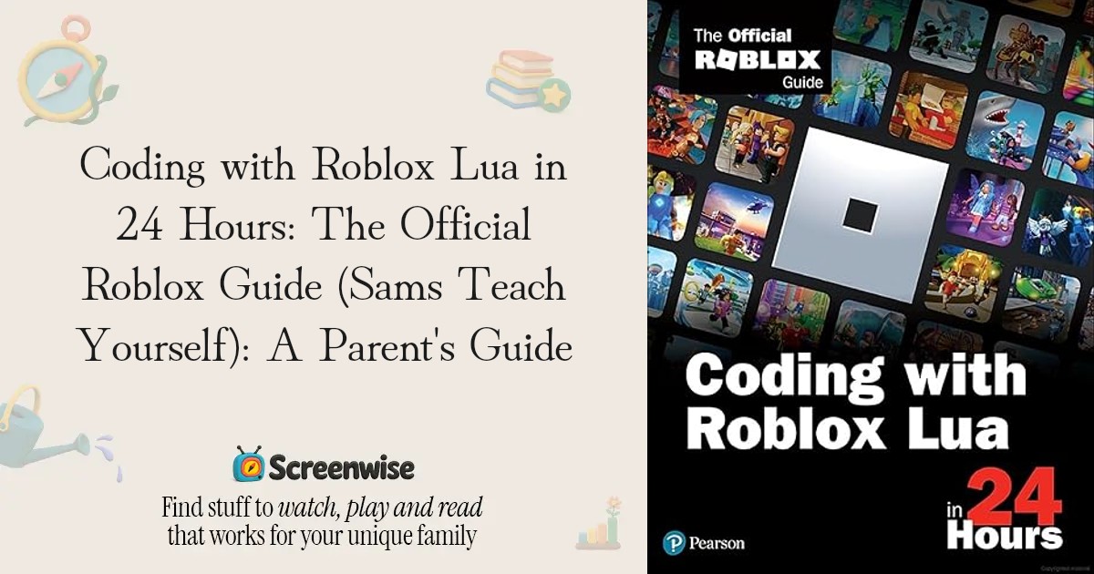 Coding with Roblox Lua in 24 Hours: The Official Roblox Guide (Sams ...