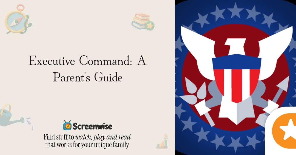 Executive Command Score Executive Command – WISE Score & Parent Review | Screenwise