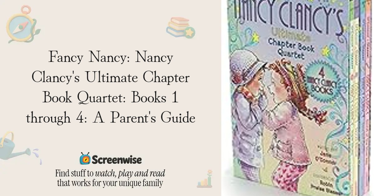 Fancy Nancy: Nancy Clancy's Ultimate Chapter Book Quartet: Books 1 ...