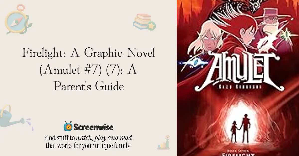 Firelight: A Graphic Novel (Amulet #7) (7) – WISE Score & Parent Review ...