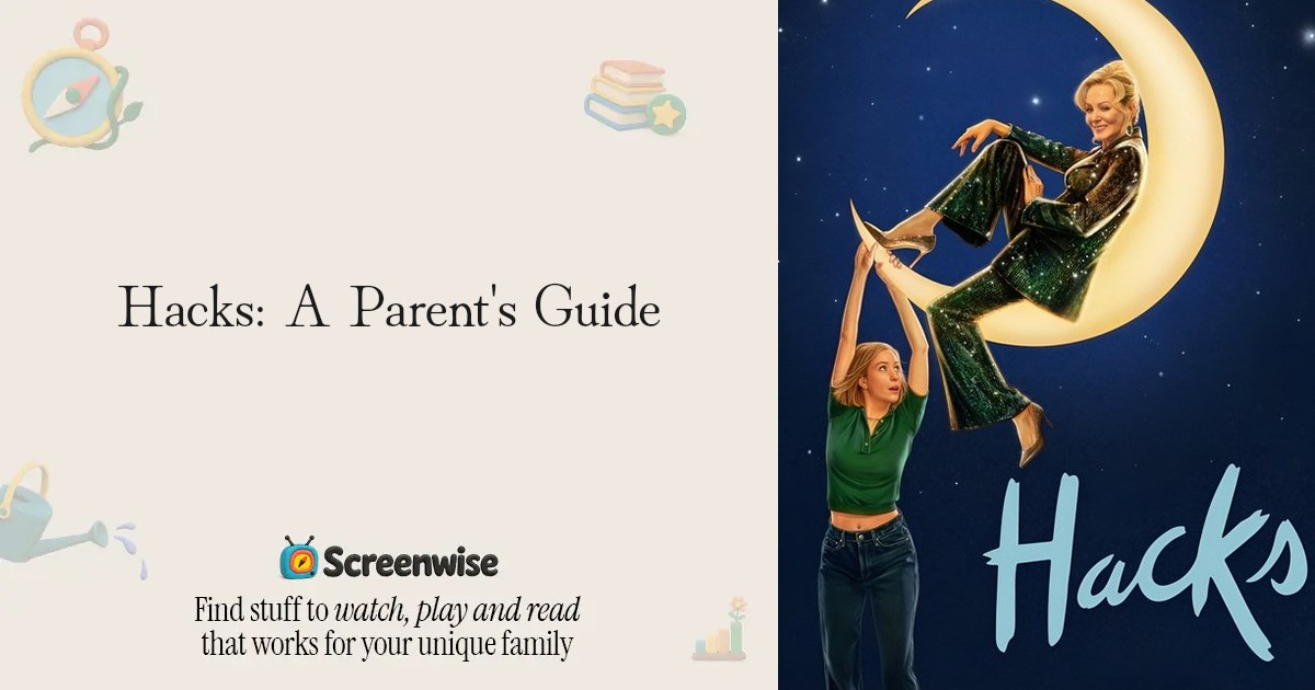 Hacks – WISE Score & Parent Review | Screenwise