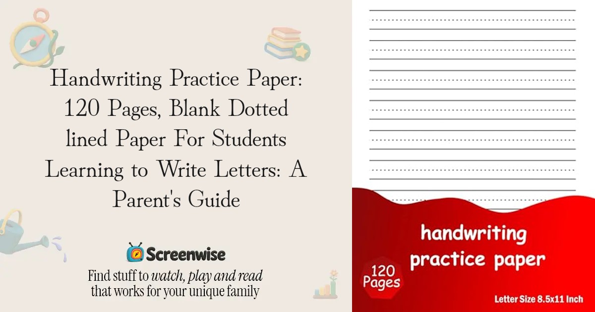 Handwriting Practice Paper: 120 Pages, Blank Dotted lined Paper For ...