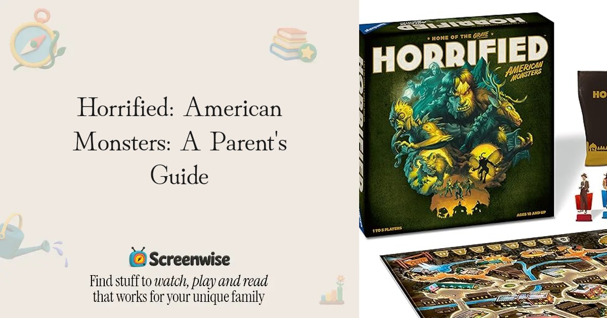 Horrified: American Monsters  WISE Score & Parent Review | Screenwise