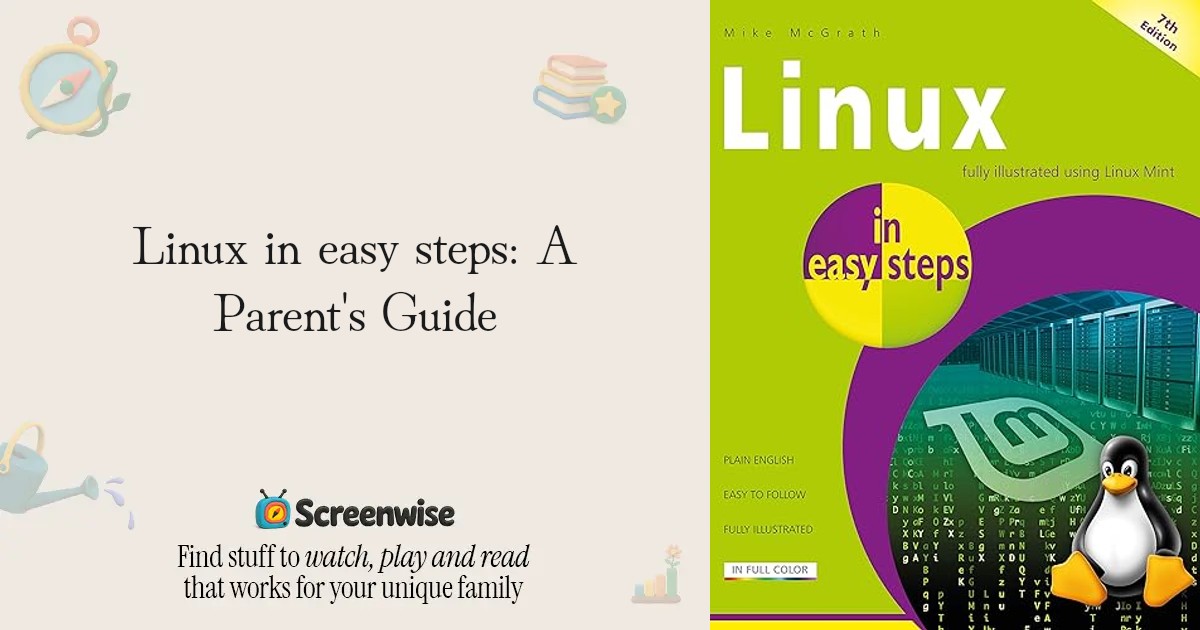 Linux in easy steps – WISE Score & Parent Review | Screenwise