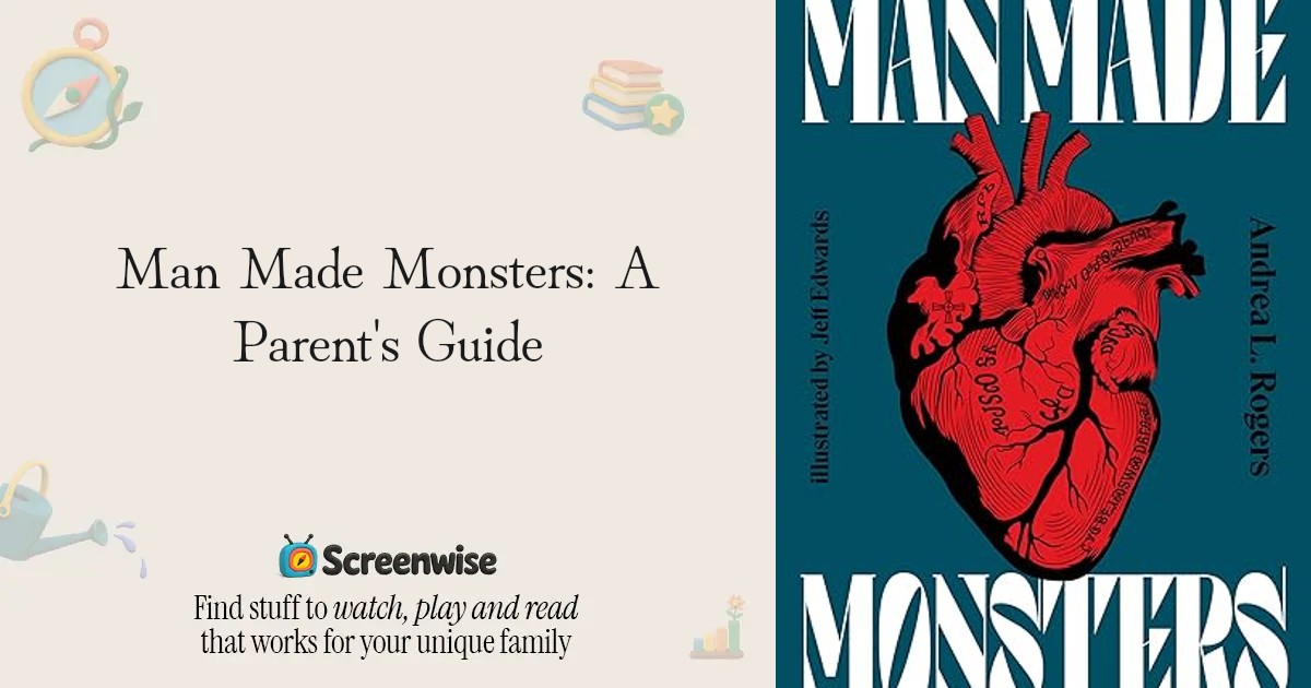Man Made Monsters  WISE Score & Parent Review | Screenwise