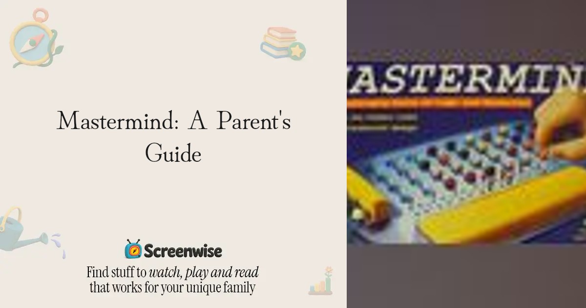 Mastermind – WISE Score & Parent Review | Screenwise