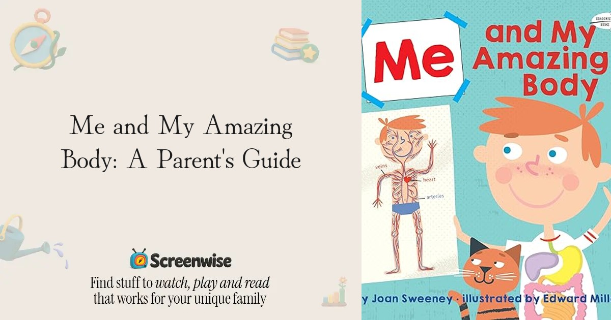 Me and My Amazing Body – WISE Score & Parent Review | Screenwise