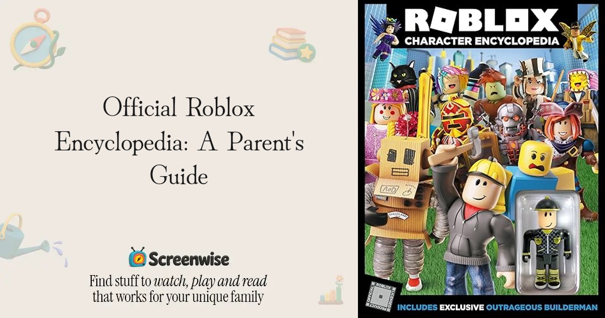 Official Roblox Encyclopedia – WISE Score & Parent Review | Screenwise