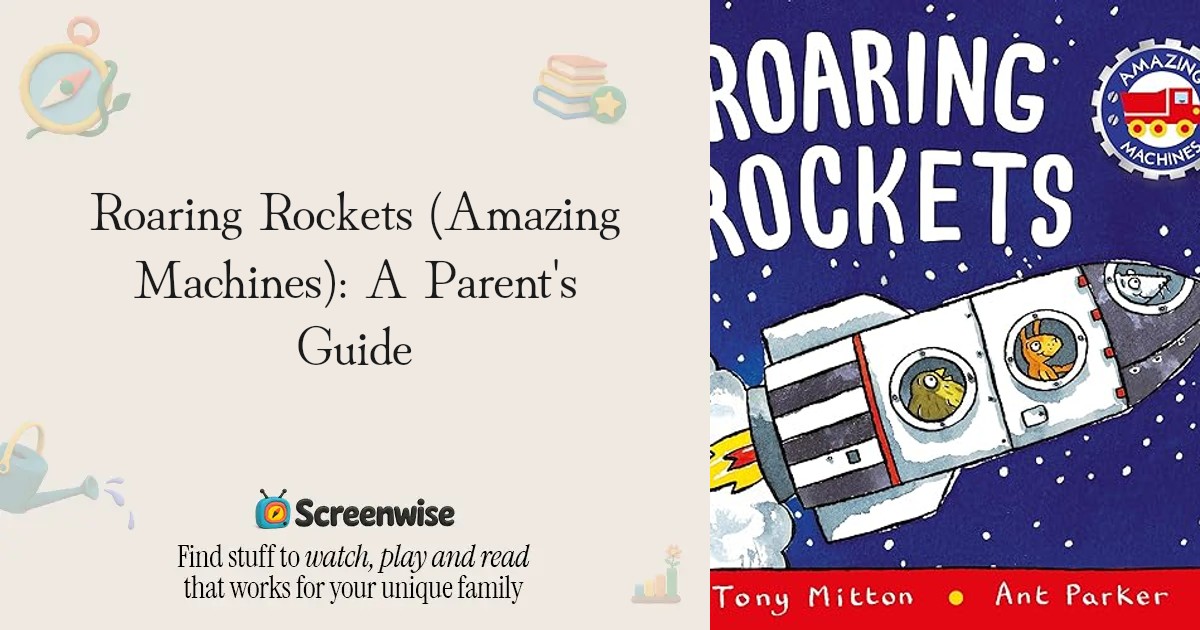 Roaring Rockets Pdf Roaring Rockets (Amazing Machines) – WISE Score & Parent Review ...