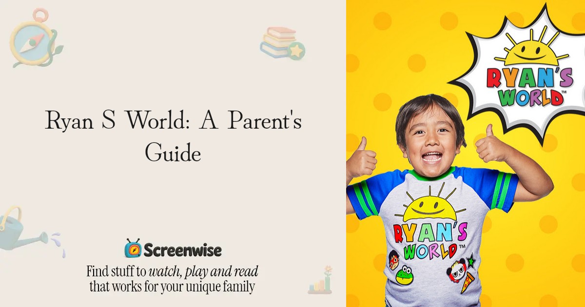 Ryan S World – WISE Score & Parent Review | Screenwise