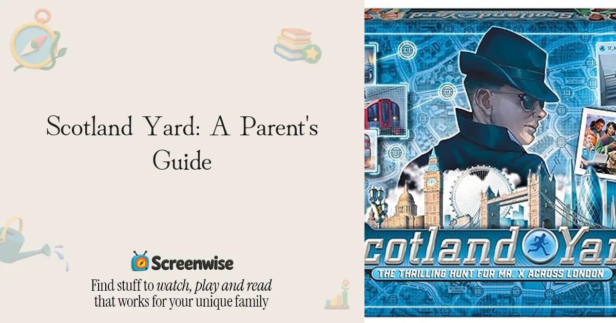 Scotland Yard – WISE Score & Parent Review | Screenwise