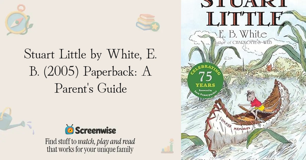 Stuart Little Book Graphics Stuart Little by White, E. B. (2005) Paperback – WISE Score & Parent ...