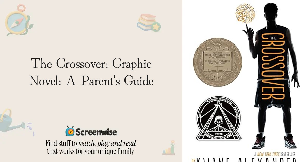 The Crossover: Graphic Novel – WISE Score & Parent Review | Screenwise