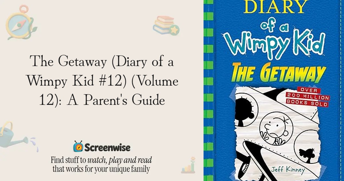 The Getaway (Diary of a Wimpy Kid #12) (Volume 12) – WISE Score ...