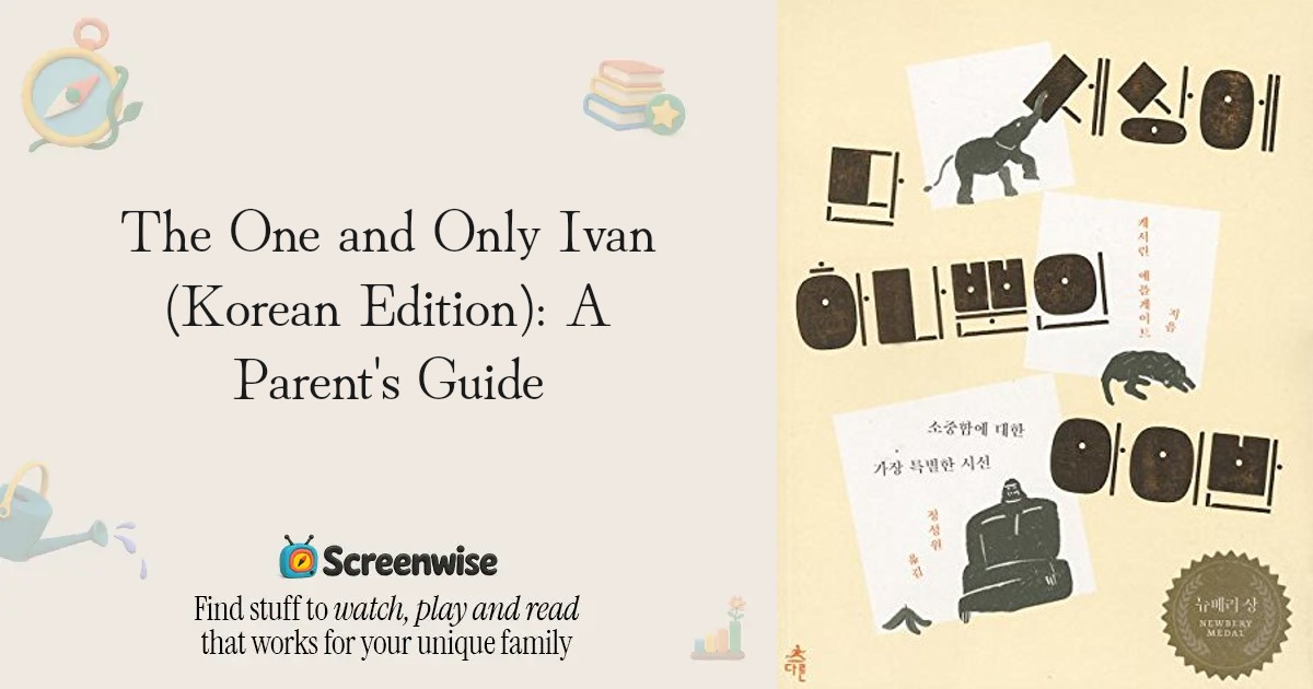 The One and Only Ivan (Korean Edition) – WISE Score & Parent Review ...