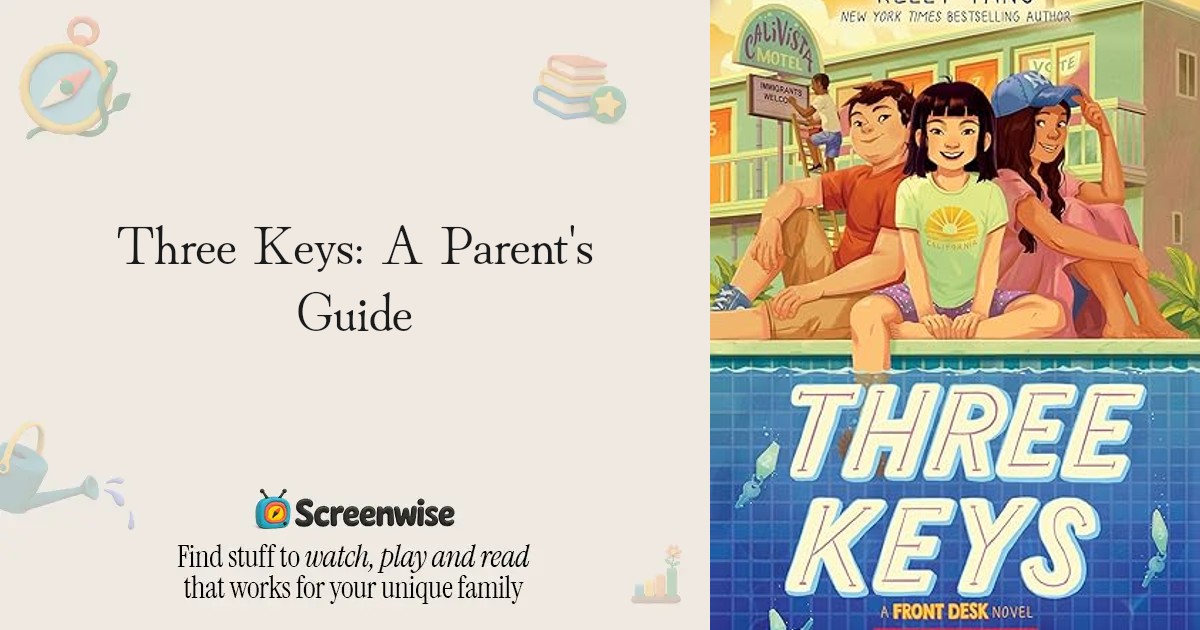 Three Keys – WISE Score & Parent Review | Screenwise