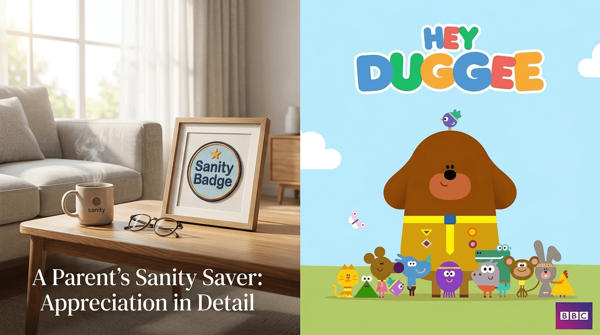 Earn Your Sanity Badge: Why Parents Actually Like Watching Hey Duggee
